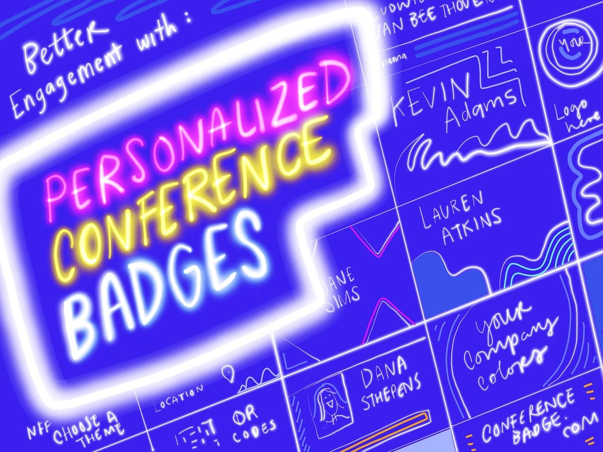 How To Personalize Your Conference Badges For Better Attendee Engagement